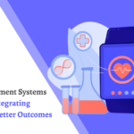 Hospital Management Systems in Healthcare: Integrating Technology for Better Outcomes