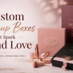 Custom Makeup Boxes That Spark Brand Love